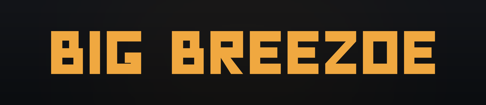 Big Breezoe